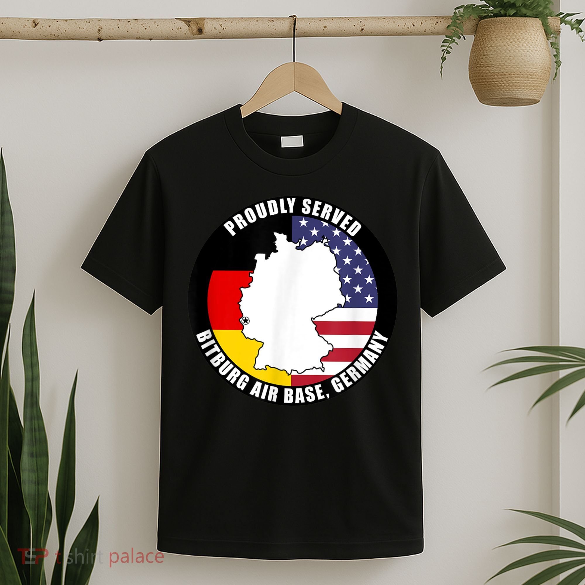 Proudly Served Bitburg Air Base Germany Military Veteran T-Shirt