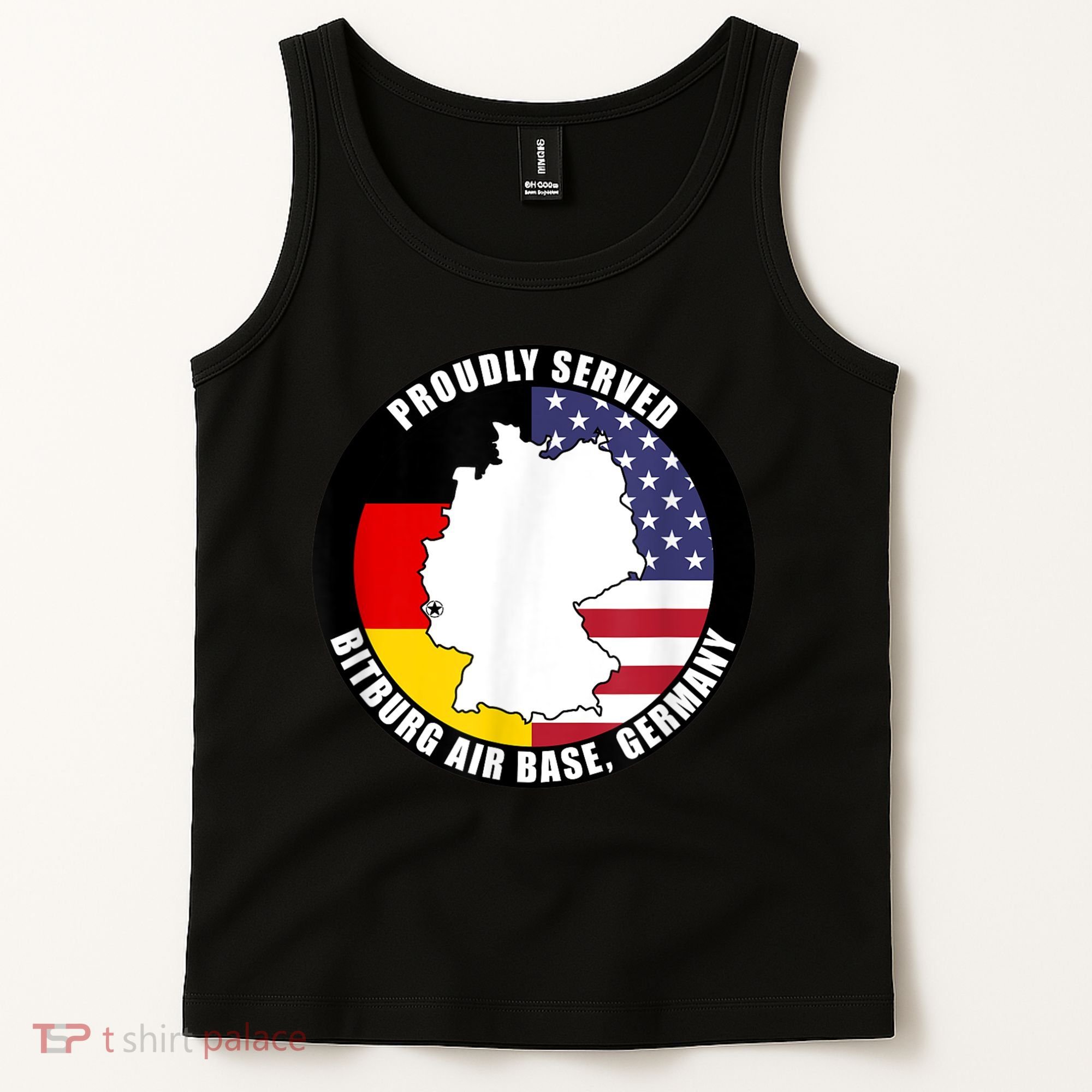 Proudly Served Bitburg Air Base Germany Military Veteran Tank Top