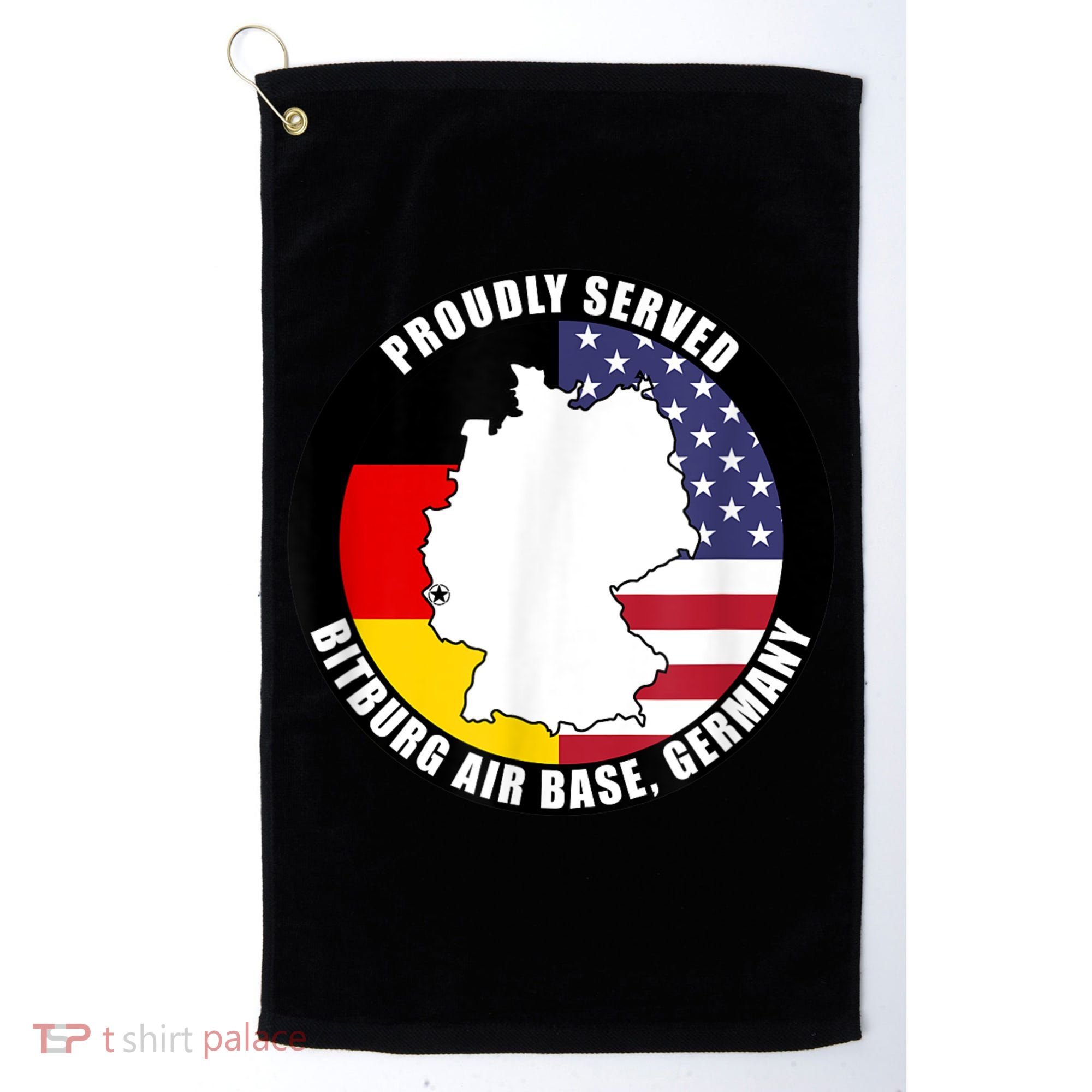 Proudly Served Bitburg Air Base Germany Military Veteran Golf Towel