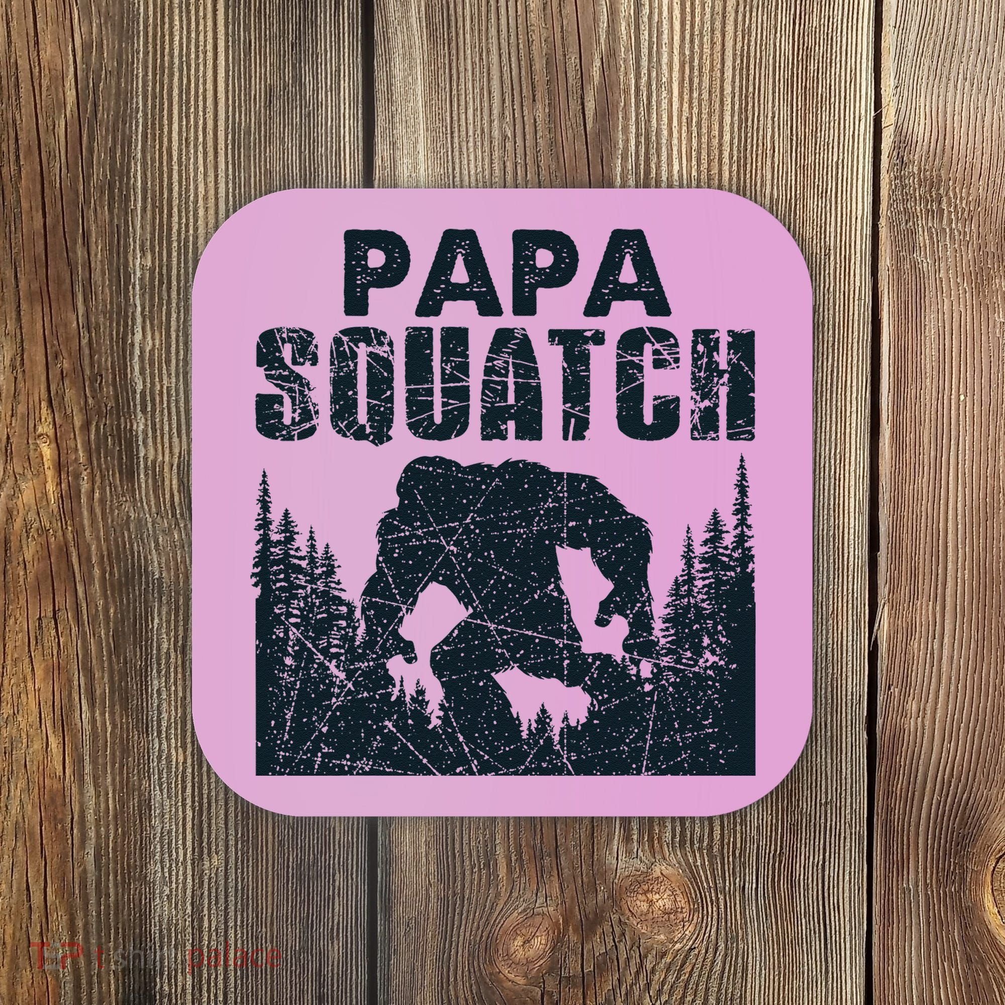 Papa Squatch Bigfoot Dad Fathers Day Coaster