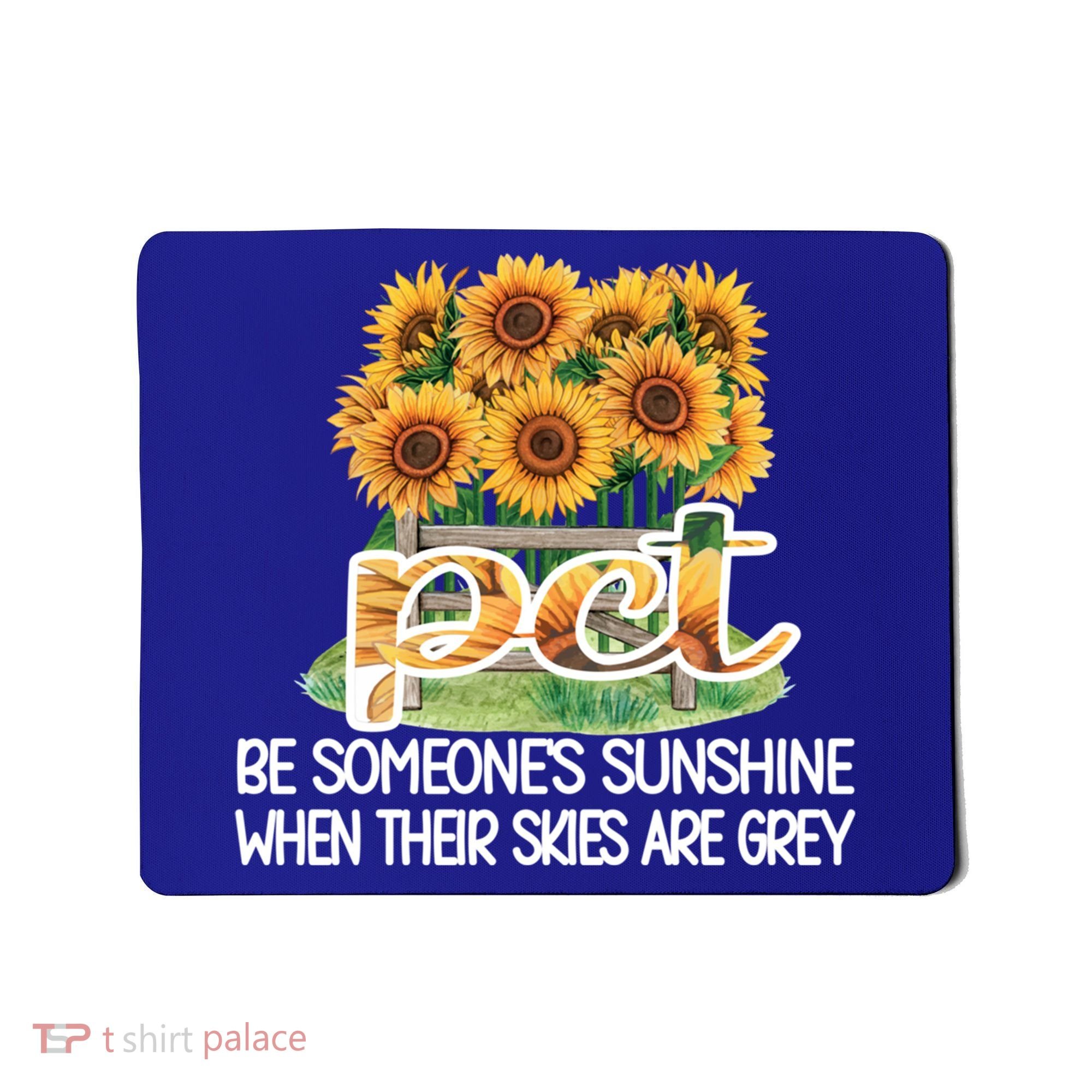Pct Sunflower Best Patient Care Tech Cool Gift Mousepad