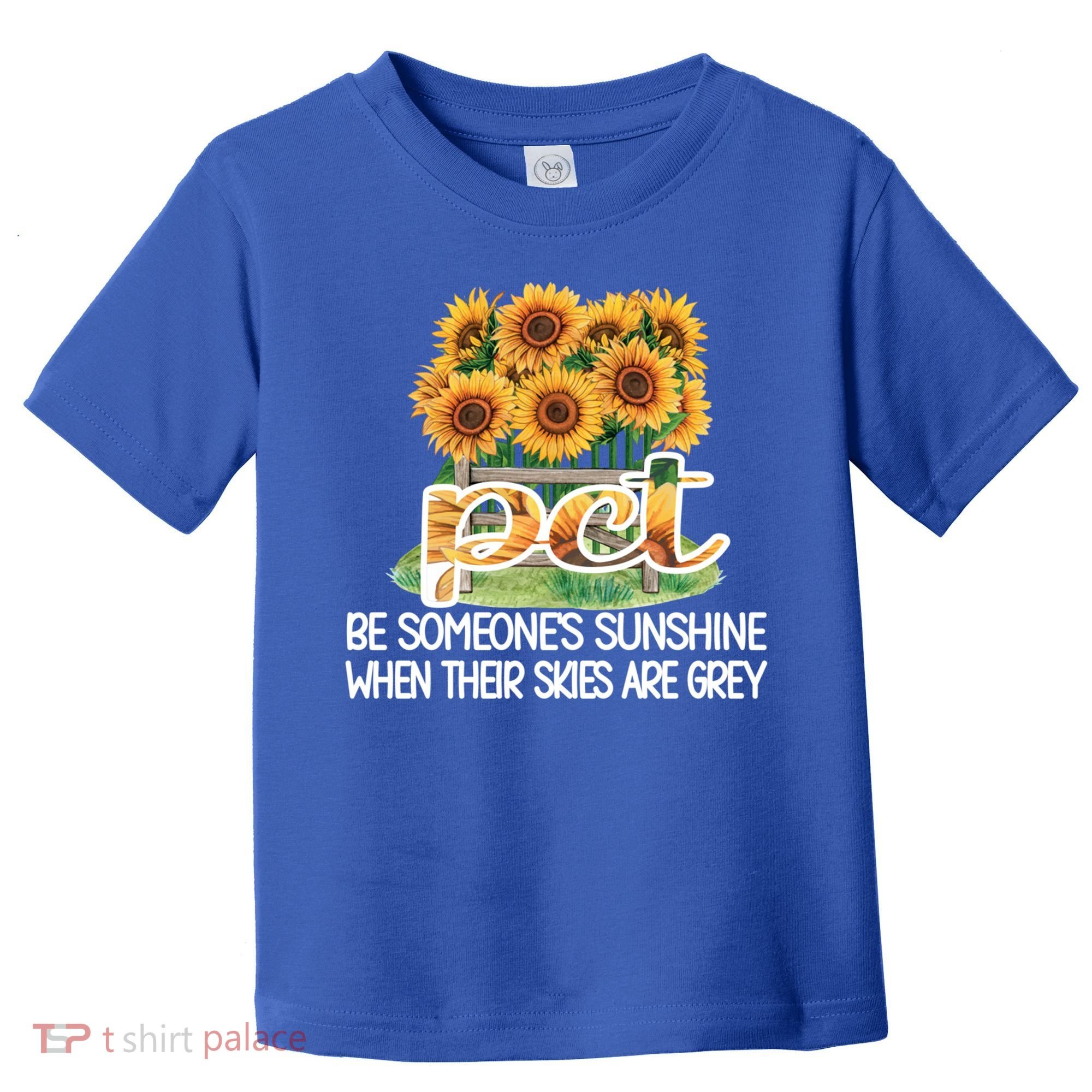 Pct Sunflower Best Patient Care Tech Cool Gift Toddler T-Shirt