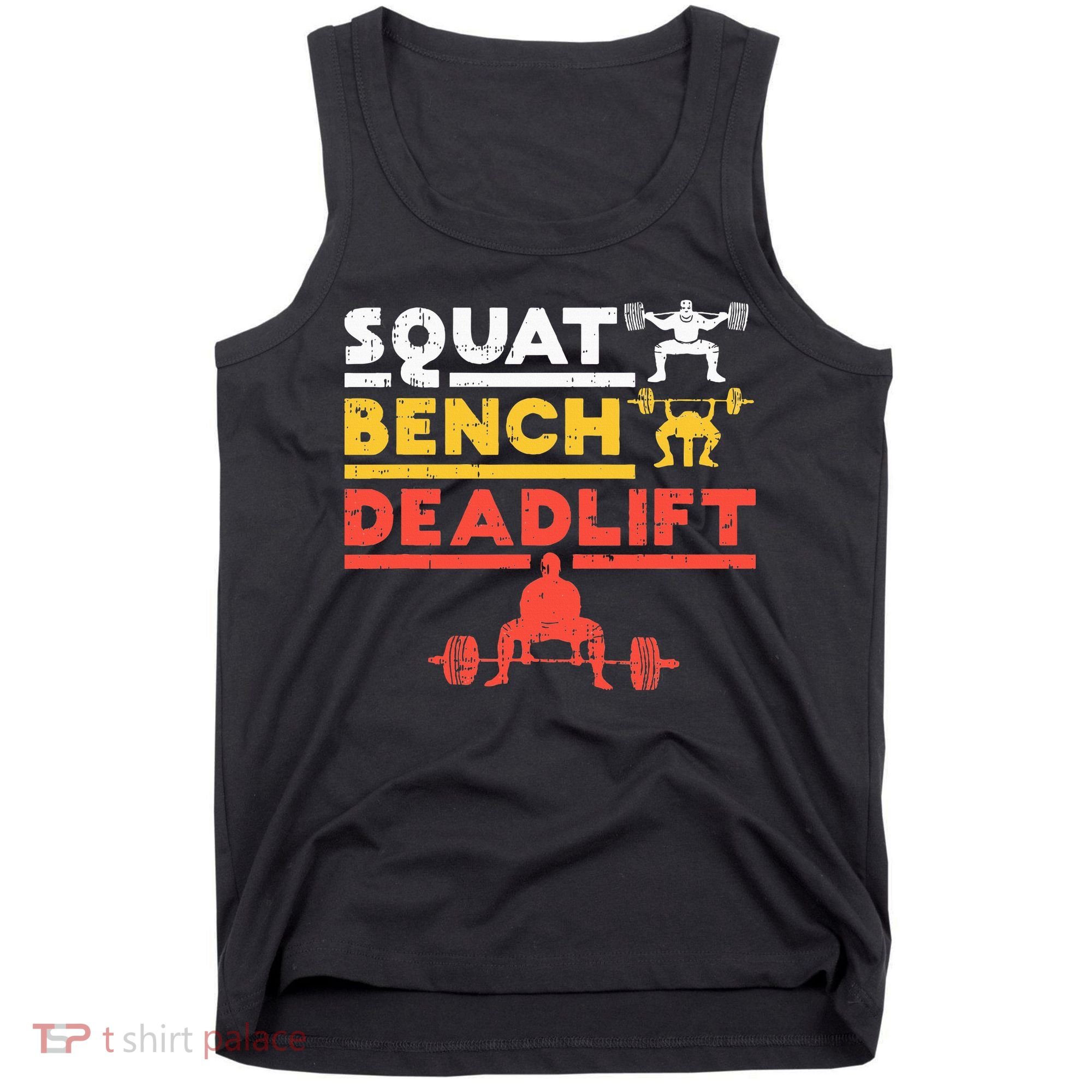 Powerlifting Squat Bench Deadlift Weightlifting Tank Top