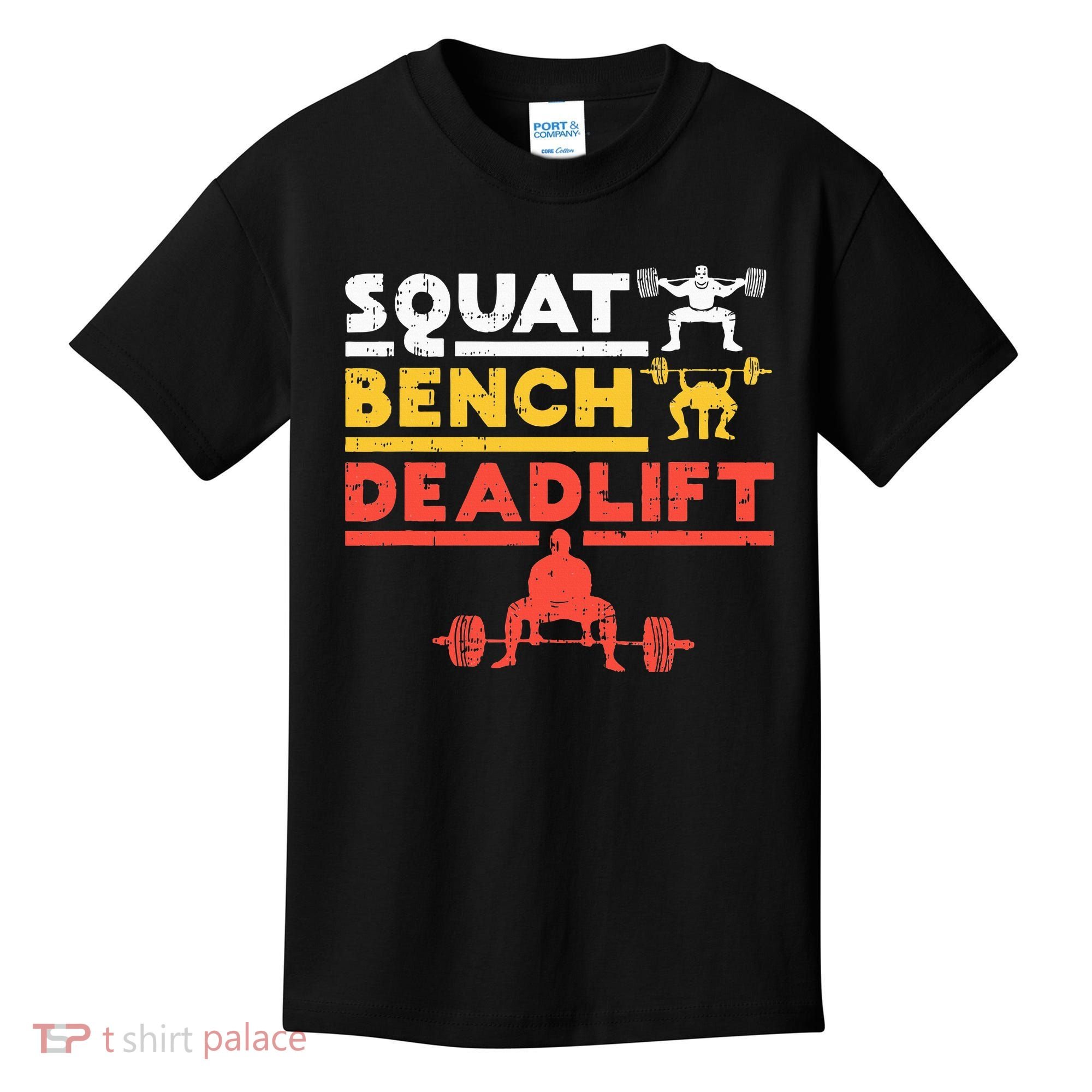 Powerlifting Squat Bench Deadlift Weightlifting Kids T-Shirt