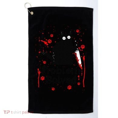Problem Solved Bloody Funny Black Cat With Knife Cat Lovers Golf Towel