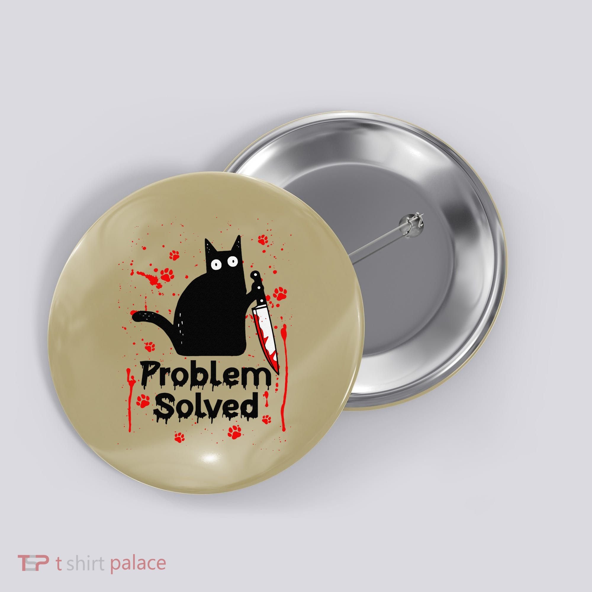 Problem Solved Bloody Funny Black Cat With Knife Cat Lovers Button