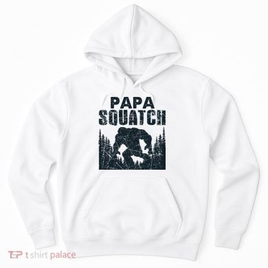 Papa Squatch Bigfoot Dad Father's Day Hoodie