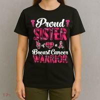 Proud Sister Breast Cancer Awareness Warrior Pink Ribbon T-Shirt thumb 4