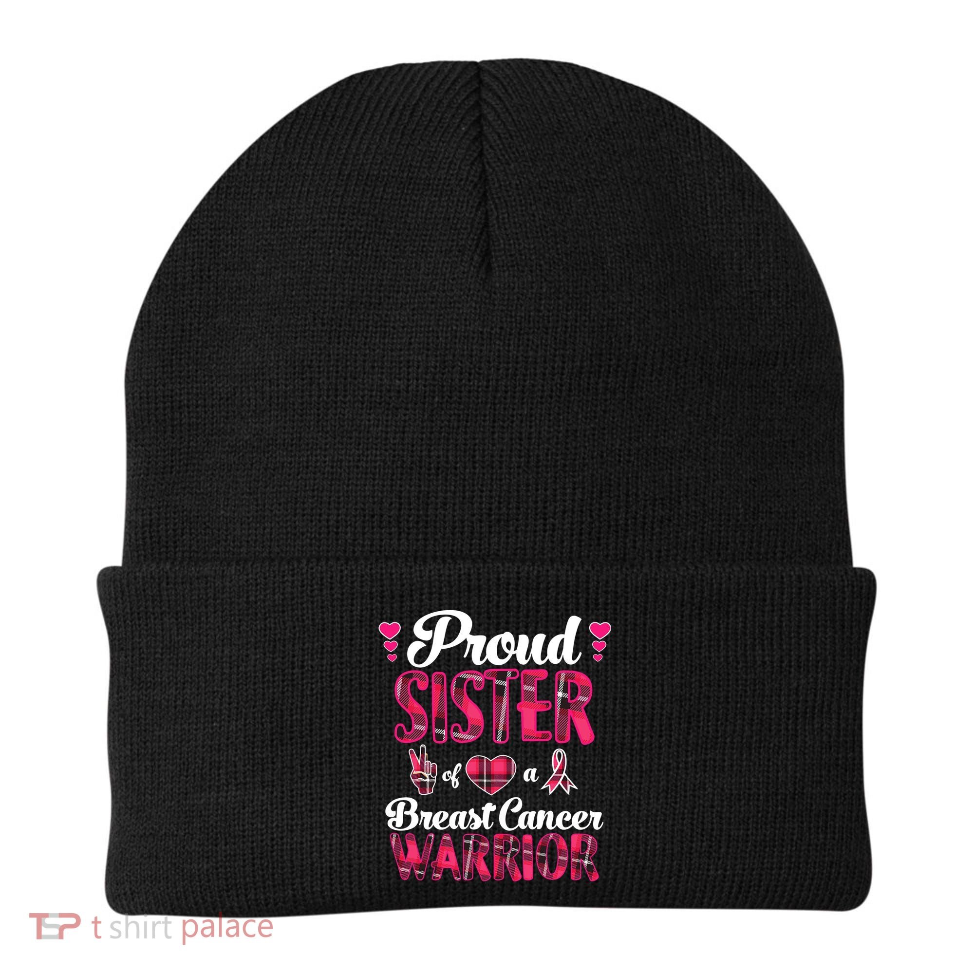 Proud Sister Breast Cancer Awareness Warrior Pink Ribbon Beanie