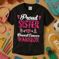 Proud Sister Breast Cancer Awareness Warrior Pink Ribbon Kids T-Shirt thumb 3