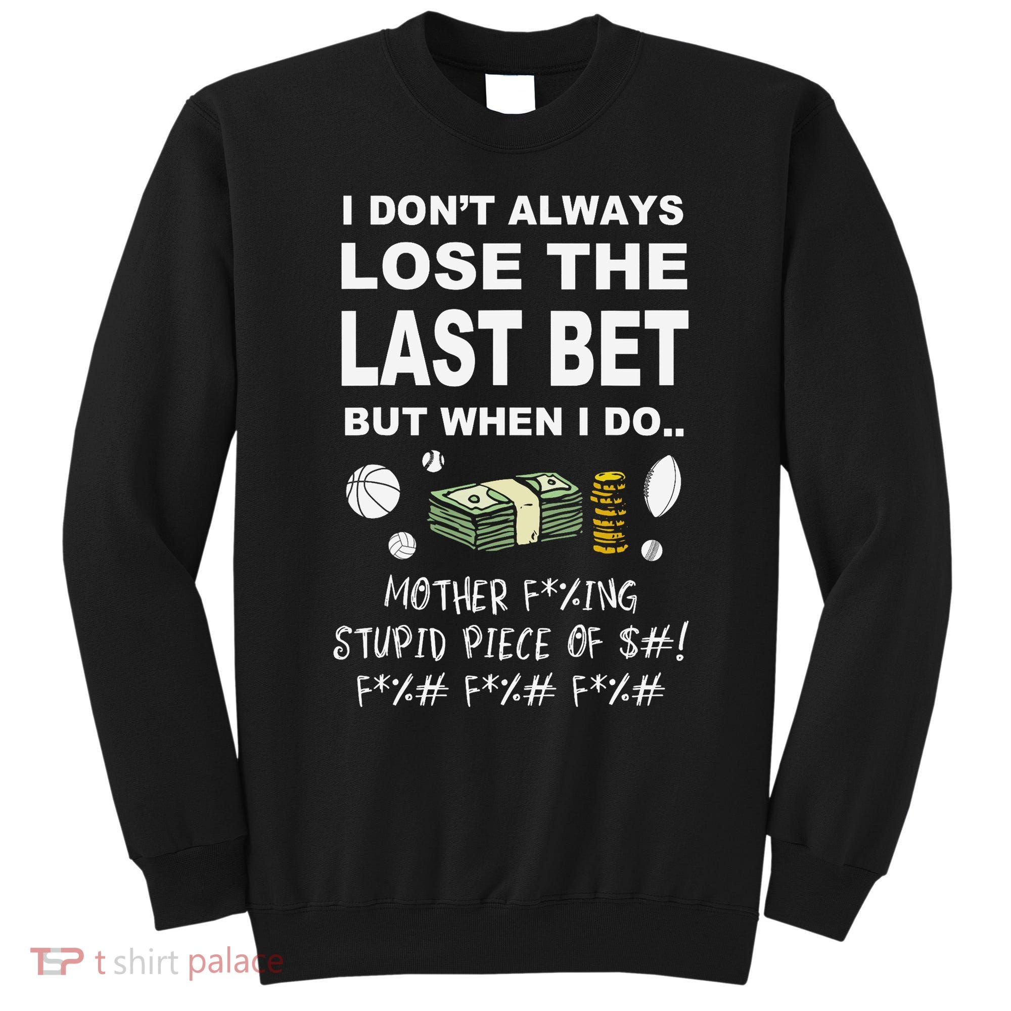 Parlay Sports Betting Sweatshirt