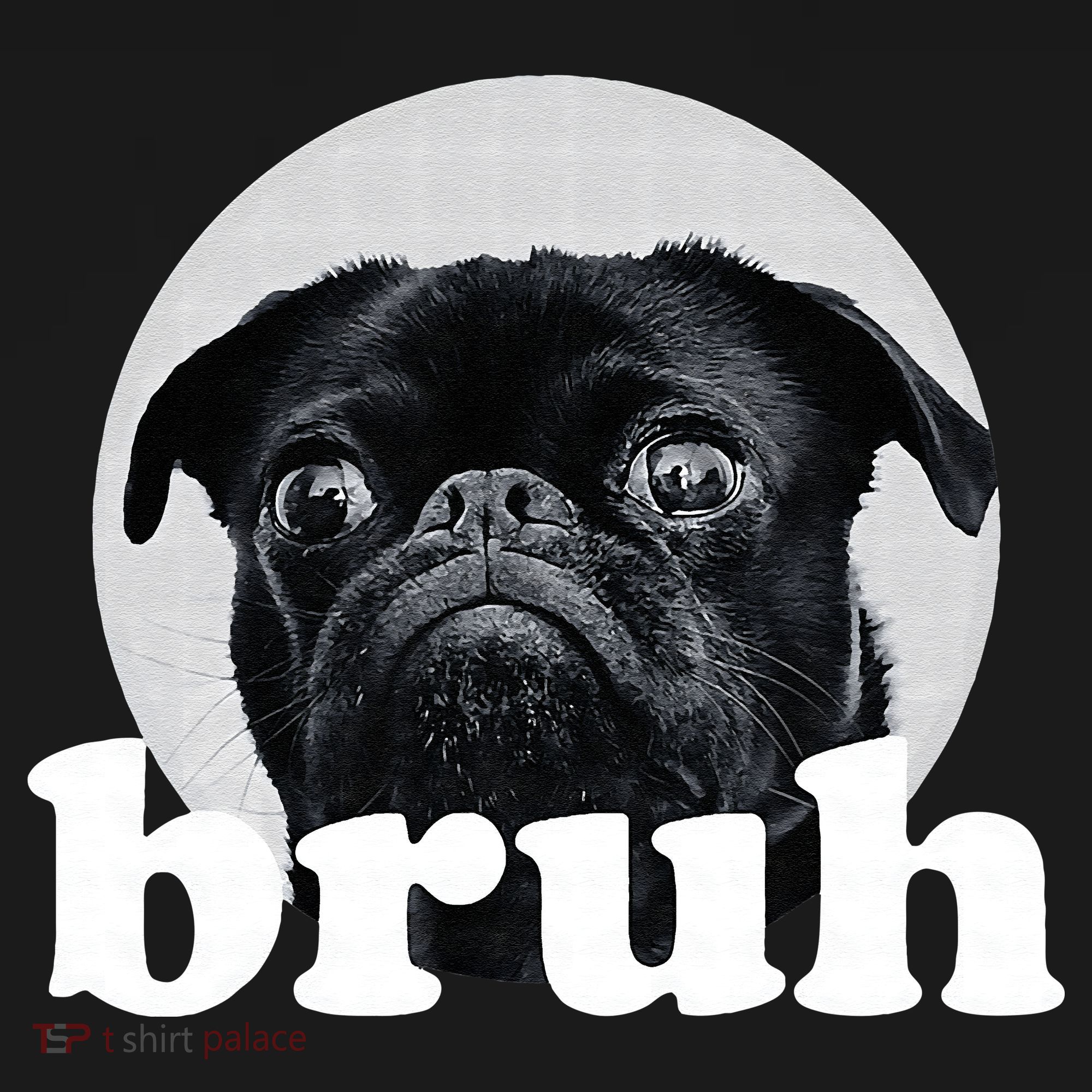 Pug Says “Bruh” – Adorable Dog Funny Humor Fashion Baby Bodysuit