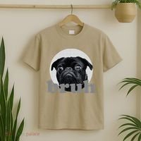 Pug Says “Bruh” – Adorable Dog Funny Humor Fashion T-Shirt thumb 2