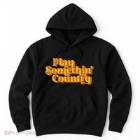 Play Something Country Music Saying Funny Retro 70S Hoodie thumb 0