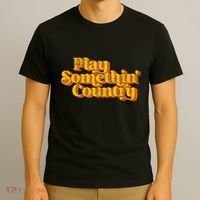 Play Something Country Music Saying Funny Retro 70S T-Shirt thumb 3