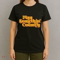Play Something Country Music Saying Funny Retro 70S T-Shirt thumb 4