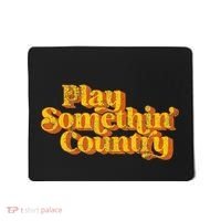 Play Something Country Music Saying Funny Retro 70S Mousepad thumb 0
