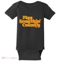 Play Something Country Music Saying Funny Retro 70S Baby Bodysuit thumb 0