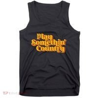 Play Something Country Music Saying Funny Retro 70S Tank Top thumb 0