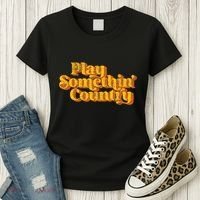 Play Something Country Music Saying Funny Retro 70S Women's T-Shirt thumb 3