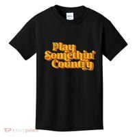 Play Something Country Music Saying Funny Retro 70S Kids T-Shirt thumb 0