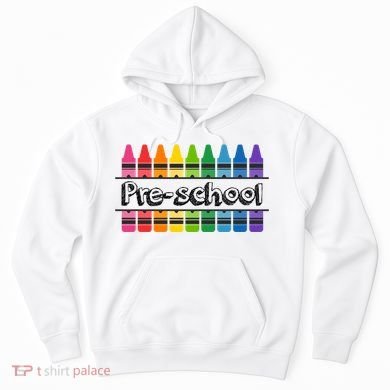 Pre School Colorful Crayons Back To School Hoodie