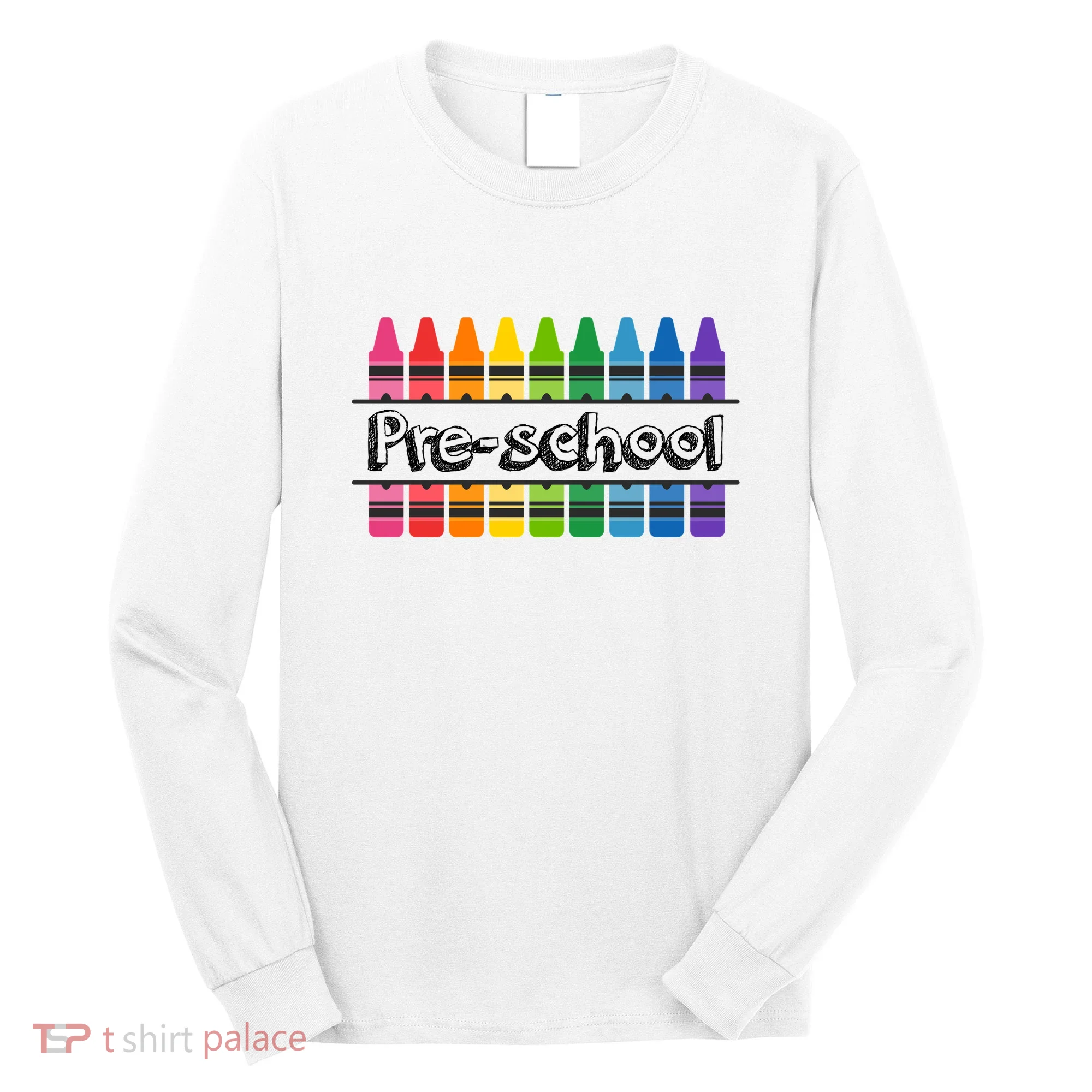Pre School Colorful Crayons Back To School Long Sleeve Shirt