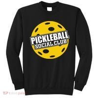 Pickleball Social Club Pickleball Gift Sweatshirt thumb 0