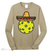 Pickleball Sombrero Cinco De Mayo Fiesta Sport Mexican Long Sleeve Shirt thumb 0