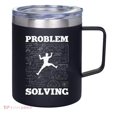 Problem Solving Climber Rock Climbing Bouldering Pun Funny 12oz Stainless Steel Coffee Mug