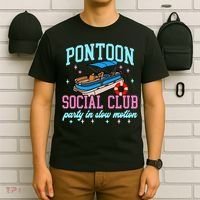 Pontoon Social Club Party In Slow Motion Pontoon Boat T-Shirt thumb 6