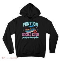 Pontoon Social Club Party In Slow Motion Pontoon Boat Tall Hoodie thumb 0