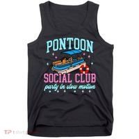 Pontoon Social Club Party In Slow Motion Pontoon Boat Tank Top thumb 0