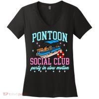 Pontoon Social Club Party In Slow Motion Pontoon Boat Women's V-Neck T-Shirt thumb 0