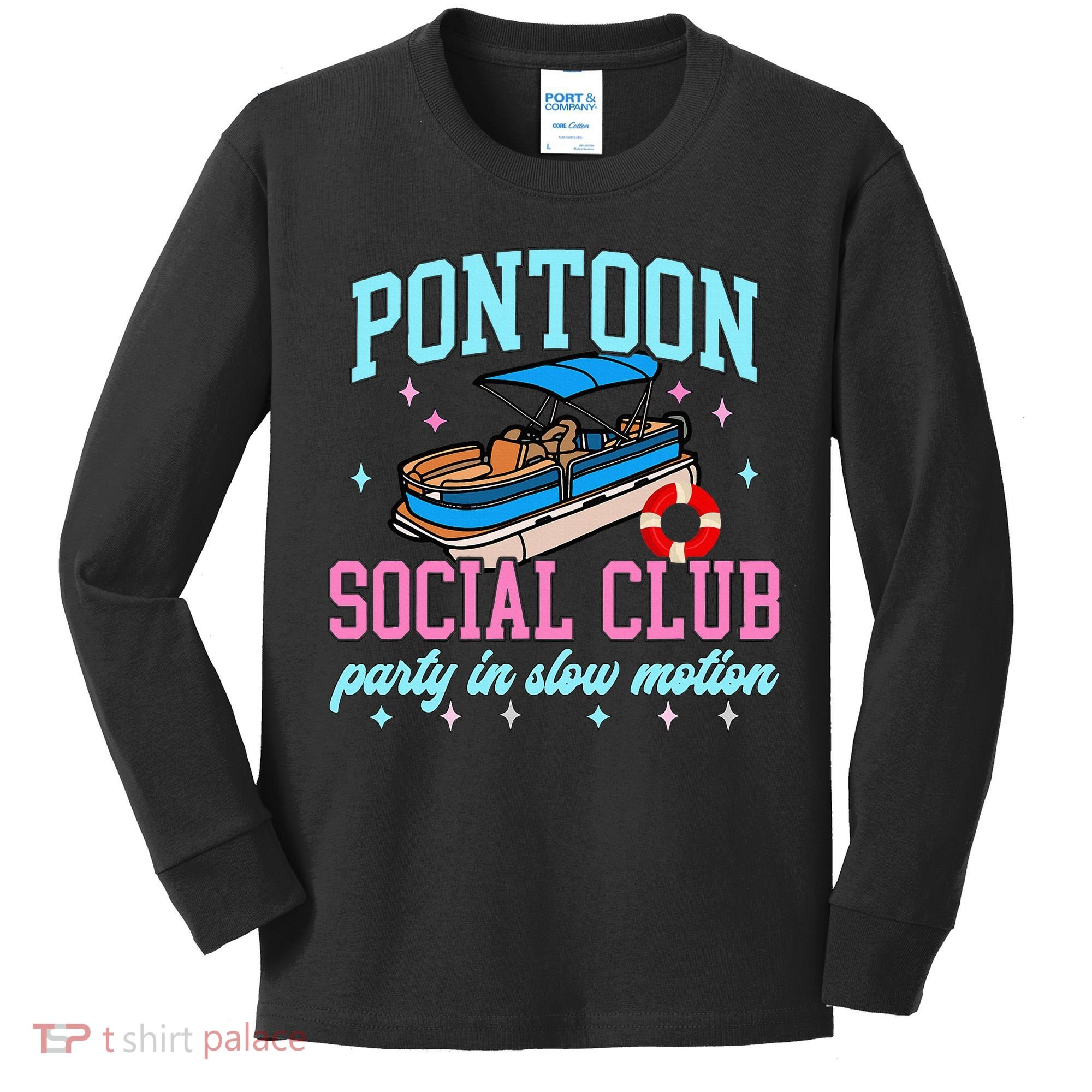 Pontoon Social Club Party In Slow Motion Pontoon Boat Kids Long Sleeve Shirt