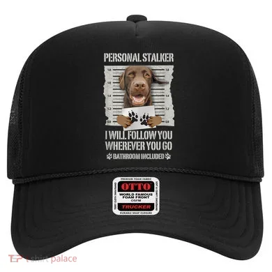 Personal Stalker Chocolate Labrador Lab Hat