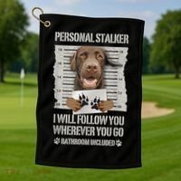 Personal Stalker Chocolate Labrador Lab Golf Towel thumb 1