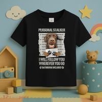 Personal Stalker Chocolate Labrador Lab Toddler T-Shirt thumb 3