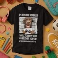 Personal Stalker Chocolate Labrador Lab Kids T-Shirt thumb 3