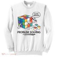 Problem Solving Close Enough Sweatshirt thumb 0