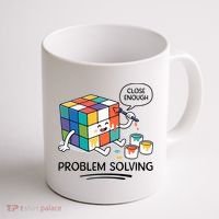 Problem Solving Close Enough Coffee Mug thumb 1