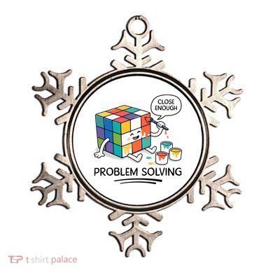 Problem Solving Close Enough Ornament