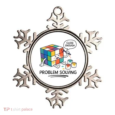 Problem Solving Close Enough Ornament