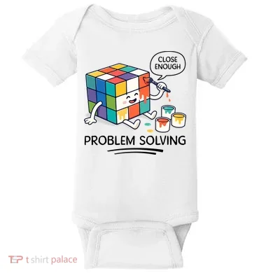 Problem Solving Close Enough Baby Bodysuit