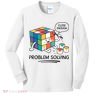 Problem Solving Close Enough Kids Long Sleeve Shirt