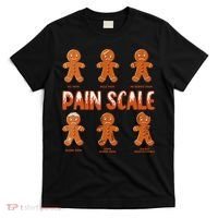 Pain Scale Christmas Nurse Gingerbread Man Pain Assessment T-Shirt thumb 0