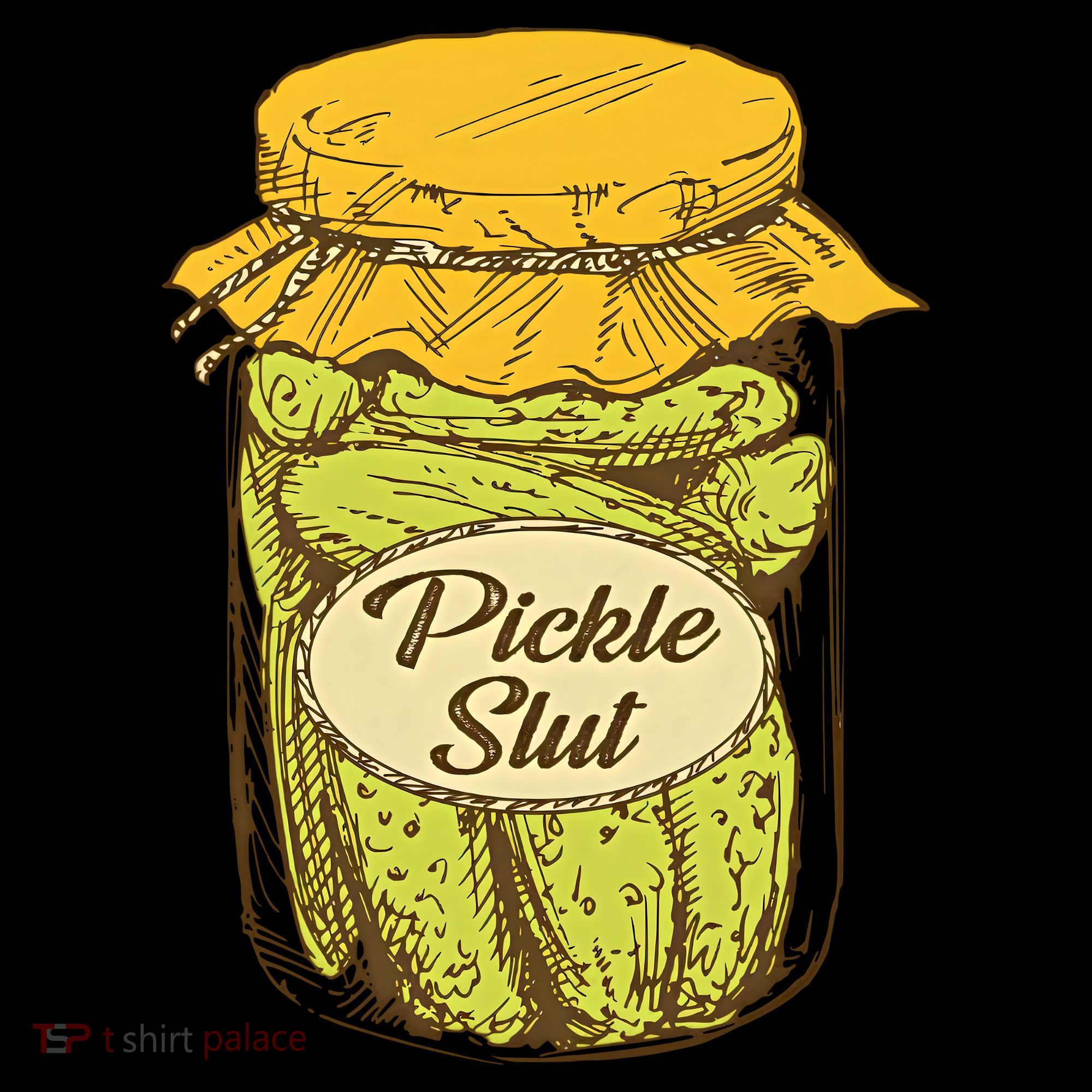 Pickle Slut Canned Pickles Pickle Lovers Pickle Art T-Shirt
