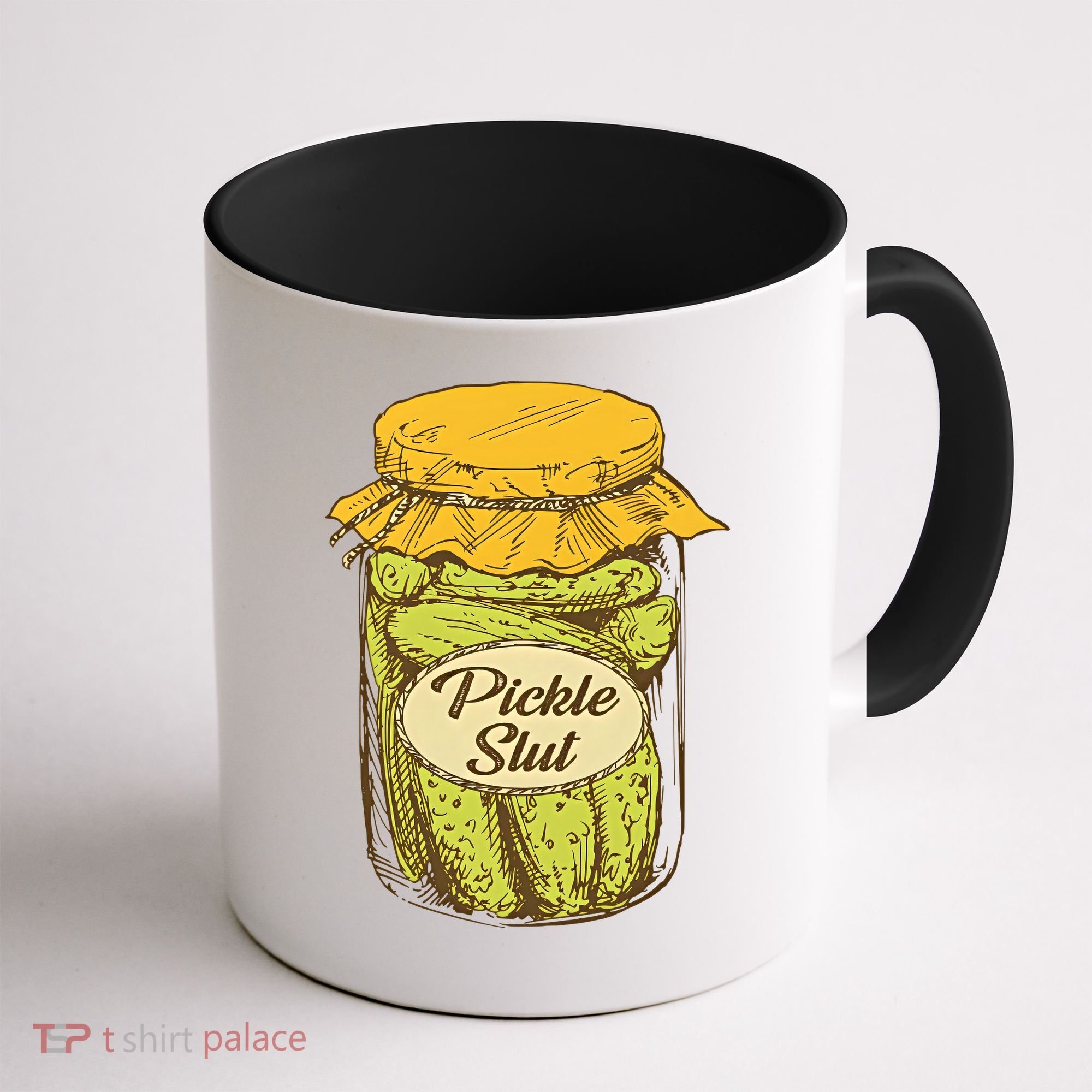 Pickle Slut Canned Pickles Pickle Lovers Pickle Art Coffee Mug