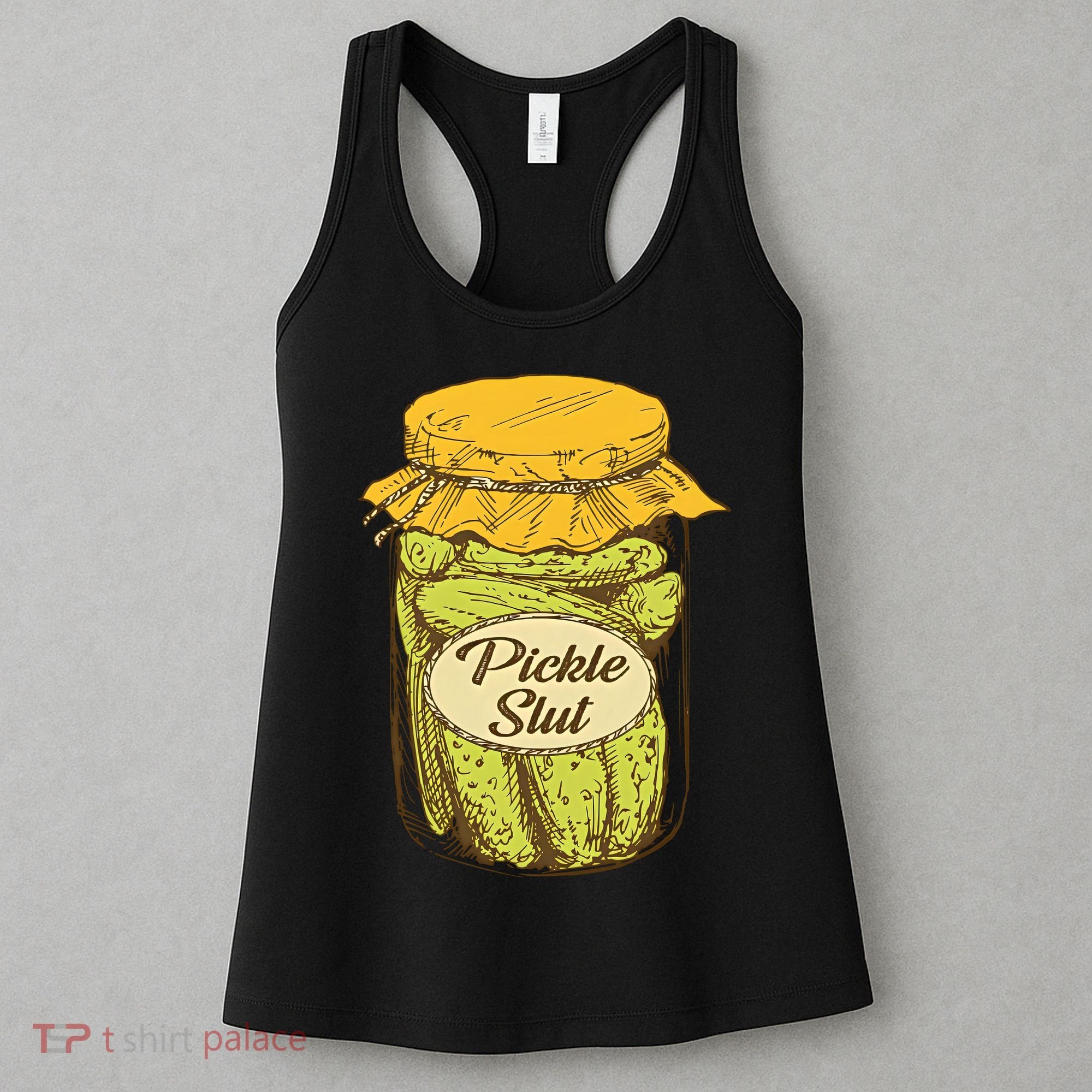 Pickle Slut Canned Pickles Pickle Lovers Pickle Art Women's Tank Top