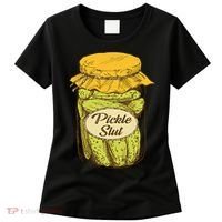 Pickle Slut Canned Pickles Pickle Lovers Pickle Art Women's T-Shirt thumb 0